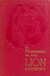 Pioneering In The Lion Country