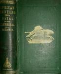 African Hunting And Adventure: From Natal To The Zambesi, Including Lake Ngami, The Kalahari From 1852 To 1860
