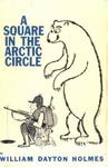 A Square In The Arctic Circle: An Alaskan Hunt