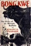 Bong'Kwe: The Story Of An African Buffalo