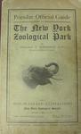 Popular Official Guide To The New York Zoological Park