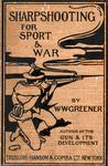 Sharpshooting For Sport And War