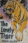 The Lonely Tiger