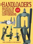 The Handloaders Manual Of Cartridge Conversions